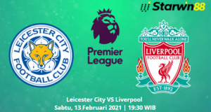 Starwin88 - Prediksi Leicester City VS Liverpool 13 Februari 2021