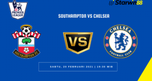 Starwin88 - Prediksi Southampton VS Chelsea 20 Februari 2021