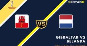 Starwin88 - Prediksi Gibraltar VS Belanda 31 Maret 2021