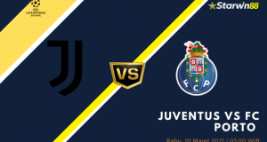 Starwin88 - Prediksi Juventus VS FC Porto 10 Maret 2021