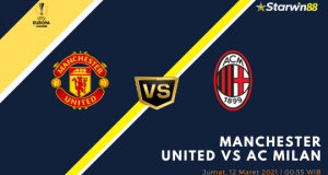 Starwin88 - Prediksi Manchester United VS AC Milan 12 Maret 2021