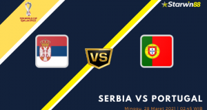 Starwin88 - Prediksi Serbia VS Portugal 28 Maret 2021