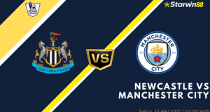 Starwin88 - Prediksi Newcastle VS Manchester City 15 Mei 2021