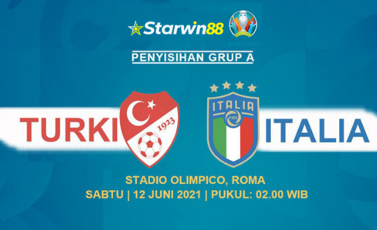 Prediksi Turki VS Italia pada laga perdana Grup A Euro 2020 - Starwinews
