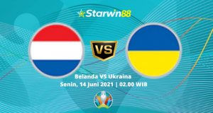 Starwin88 - Prediksi Euro 2020 Belanda VS Ukraina 14 Juni 2021