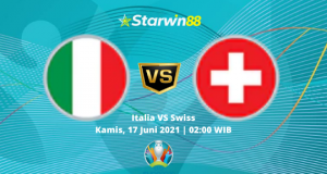 Starwin88 - Prediksi Euro Italia VS Swiss 17 Juni 2021