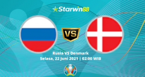 Starwin88 - Prediksi Euro Rusia VS Denmark 22 Juni 2021